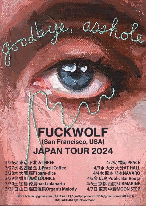 Fuckwolf Japan Tour2024 in Oita