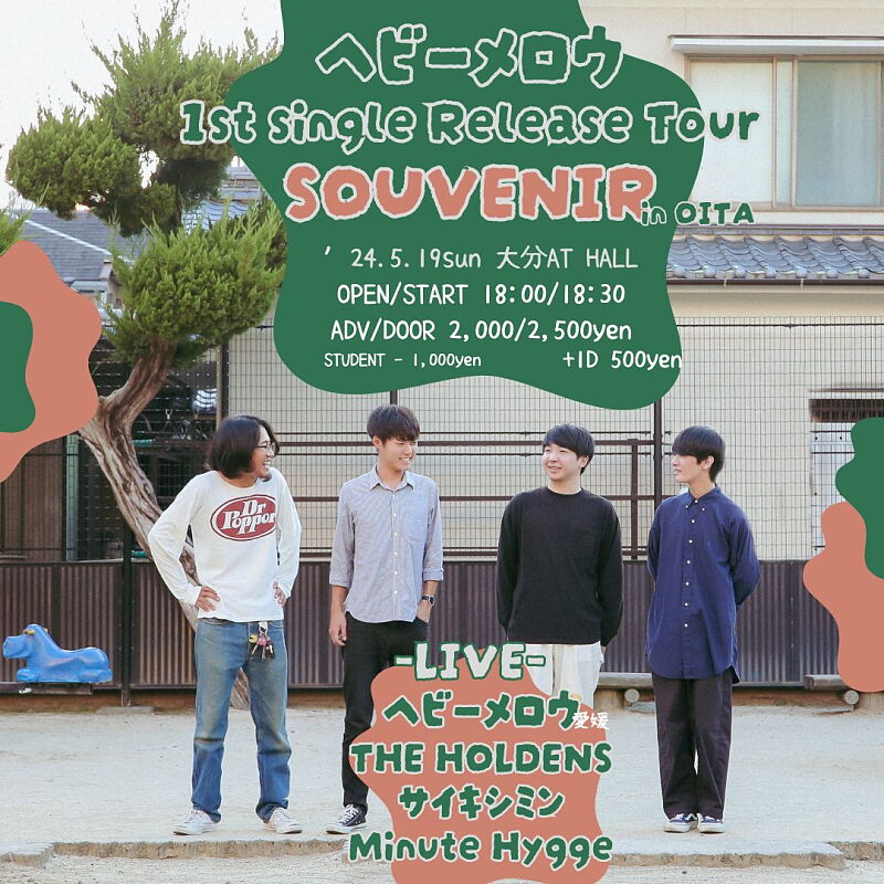 ヘビーメロウ 1st single Release Tour “souvenir” in OITA