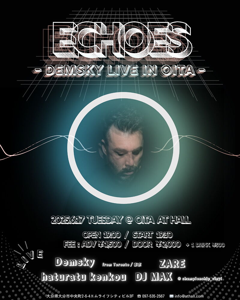 Echoes - Demsky LIVE IN OITA -