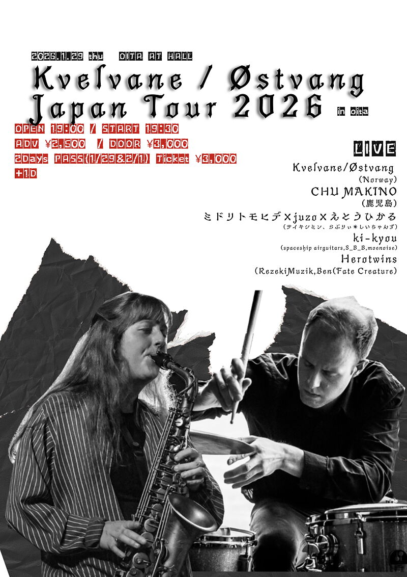 【Kvelvane/Østvang Japan Tour 2026】in Oita
