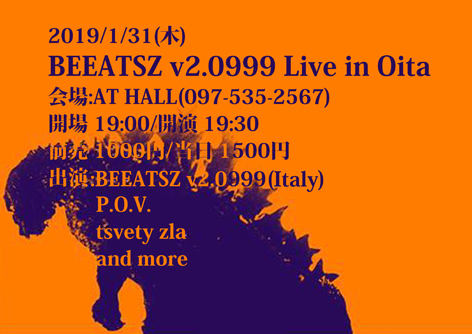 BEEATSZ v2.0999 Live in Oita